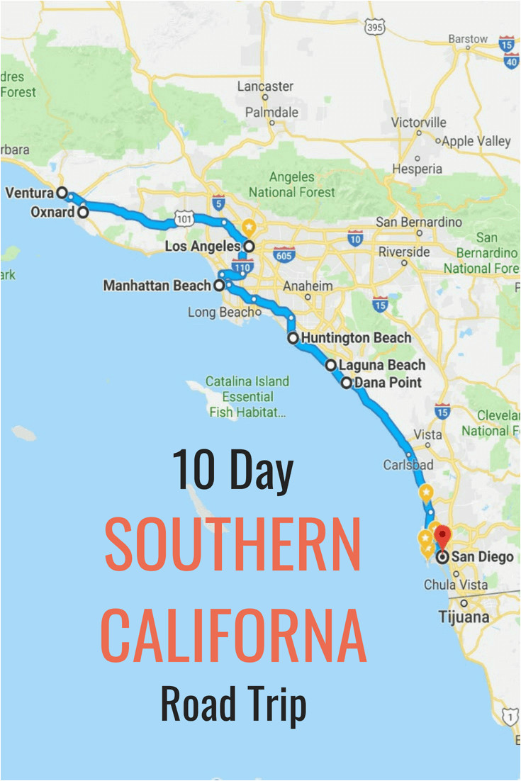 Map Of orange County California Cities 10 Day Itinerary Best Places to Visit In southern California