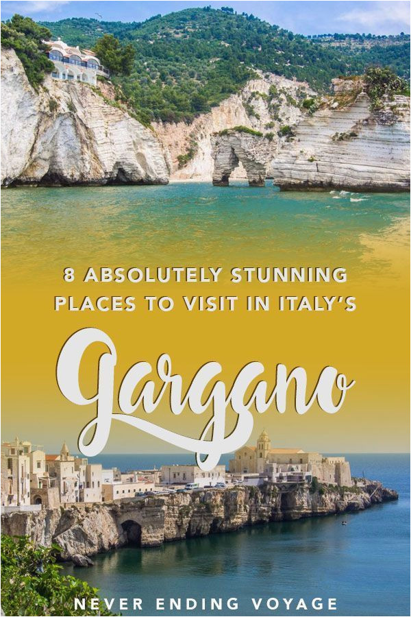 Gargano Italy Map 8 Beautiful Places to Visit In the Gargano Italy Europe Travel