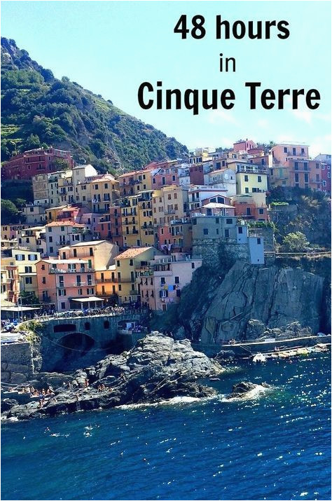 Manarola Italy Map How to Enjoy 48 Hours In Cinque Terre Italy Travela Italy