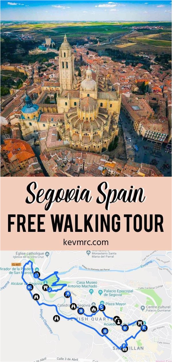 Map Of Segovia Spain the Only True Free tour Segovia Self Guided Walking tour Free