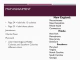 13 Colonies New England Middle and southern Map Map assignment New England Page 24 Label the 13 Colonies Ppt