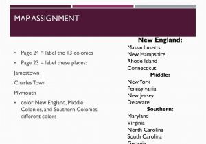 13 Colonies New England Middle and southern Map Map assignment New England Page 24 Label the 13 Colonies Ppt