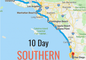 Barstow California Map 10 Day Itinerary Best Places to Visit In southern California