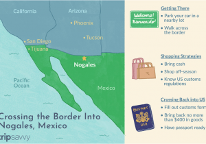 Border Patrol Checkpoints Map Texas Crossing the Border Into Nogales sonora Mexico