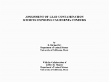 California Condor Range Map Pdf assessment Of Lead Contamination sources Exposing California