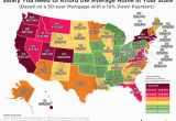 California Cost Of Living Map Map Shows How Much You Need to Earn to Afford A Home In Every State