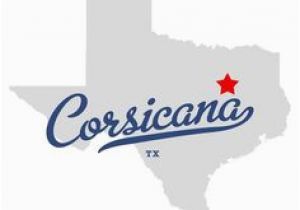 Corsicana Texas Map 109 Best My Hometown Images Corsicana Texas Beautiful Landscapes