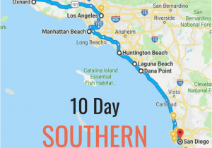 Disneyland Map In California 10 Day Itinerary Best Places to Visit In southern California