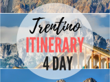 Dolomite Mountains Italy Map Perfect 4 Day Itinerary for Trentino and Dolomites Italy Best Of