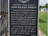 Historical Markers In Texas Map John Wesley Hardin Historical Marker Picture Of Comanche County