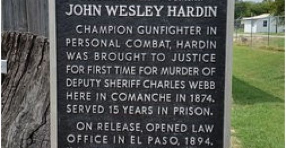 Historical Markers In Texas Map John Wesley Hardin Historical Marker Picture Of Comanche County