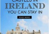 Ireland Castle Hotels Map 10 Enchanting Castle Hotels In Ireland You Won T Want to