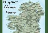 Ireland Surname Map 70 Best Irish Surnames Images In 2019