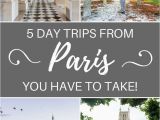 Map Of Chantilly France 5 Best Day Trips From Paris France You Have to Take Europe