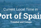 Map Of Port Of Spain Streets Current Local Time In Port Of Spain Trinidad and tobago