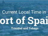 Map Of Port Of Spain Streets Current Local Time In Port Of Spain Trinidad and tobago