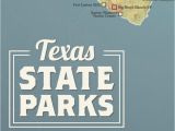 Map Of Texas State Parks Texas State Parks Map 11×14 Print Best Maps Ever