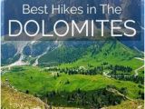 Map Of the Dolomites Italy 69 Best Dolomites Travel Images In 2019 Day Hike Hiking Walks