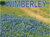 Map Of Wimberley Texas Guide to Wimberley by Digital Publisher issuu