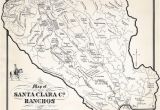 Milpitas California Map Ralph Rambo S Hand Drawn Map Of Santa Clara Valley Ranchos During