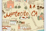 Montecito California Map We Opened Our Third Store In Montecito and are Getting to Know the