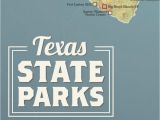 State Parks In Texas Map Texas State Parks Map 11×14 Print Best Maps Ever