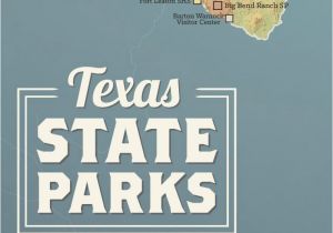 State Parks In Texas Map Texas State Parks Map 11×14 Print Best Maps Ever