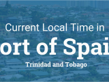 Street Map Of Port Of Spain Trinidad Current Local Time In Port Of Spain Trinidad and tobago