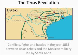 Texas Revolution Map 1836 Texas History 3 Rd Six Weeks Test Review Texas Unrest and Texas