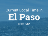 Time Zone Map Texas Current Local Time In El Paso Texas Usa