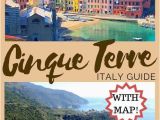 Vernazza Italy Map 17 Essential Tips to Visit the Cinque Terre towns In One Day Los